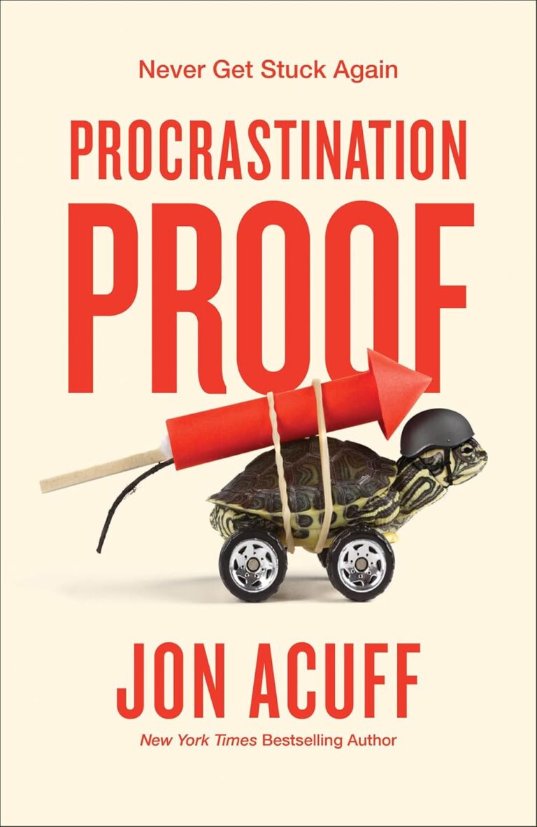(Book Review) Procrastination Proof: Jon Acuff Had Me Until The Personal Attack.